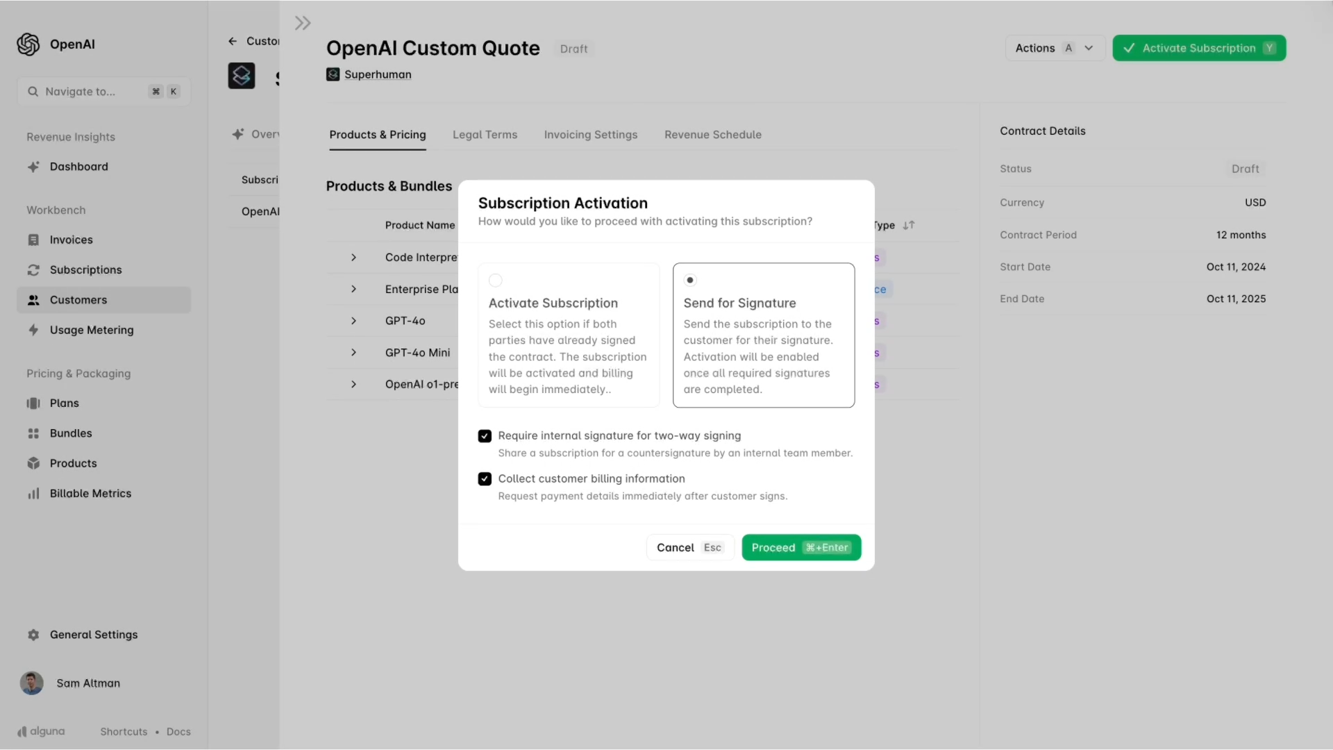Sign your quote for signature immediately once configured.